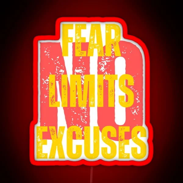 No Fear No Limits No Excuses Motivation RGB Neon Sign