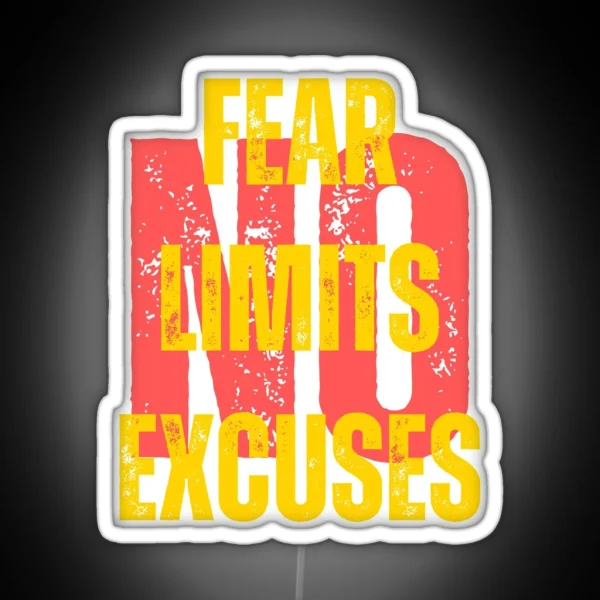 No Fear No Limits No Excuses Motivation RGB Neon Sign