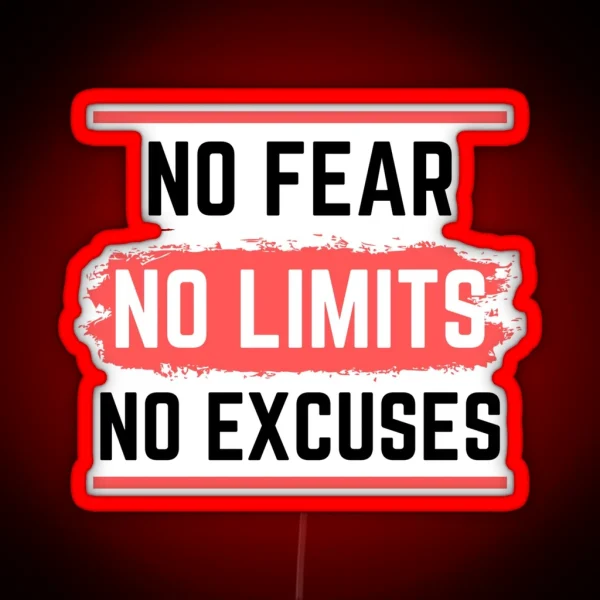 No Fear No Limits No Excuses Motivation Workout Gift RGB Neon Sign