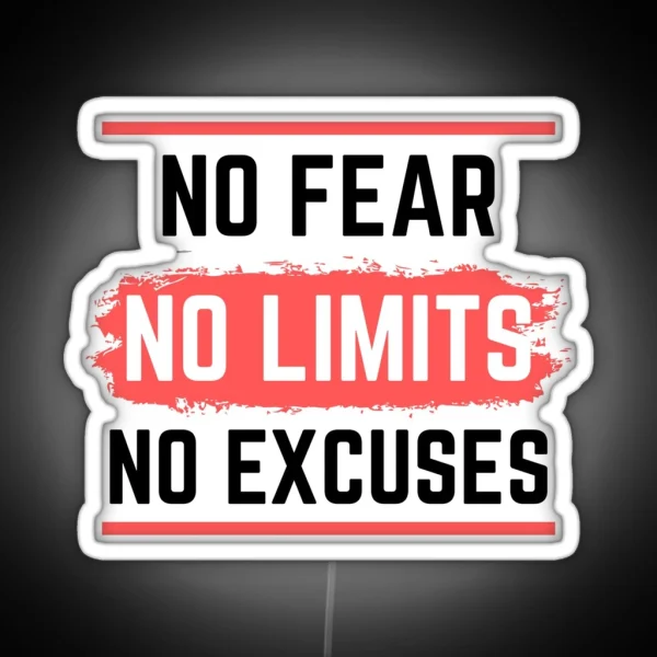 No Fear No Limits No Excuses Motivation Workout Gift RGB Neon Sign