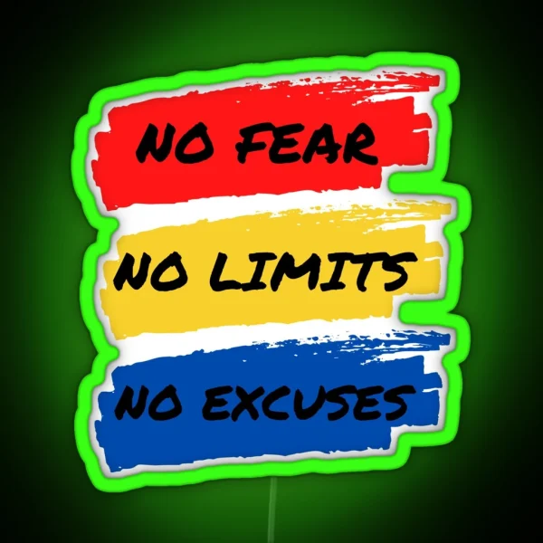 No Fear No Limits No Excuses RGB Neon Sign