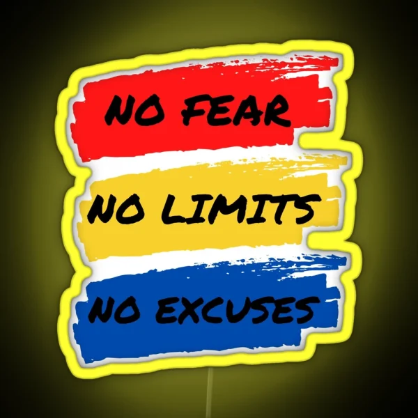 No Fear No Limits No Excuses RGB Neon Sign