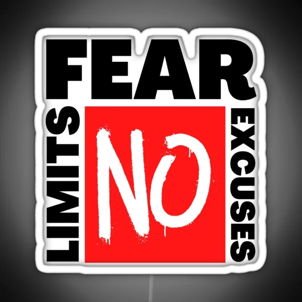 NO Fear No Limits No Excuses RGB Neon Sign