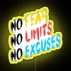 no fear no limits no excuses rgb neon sign yellow