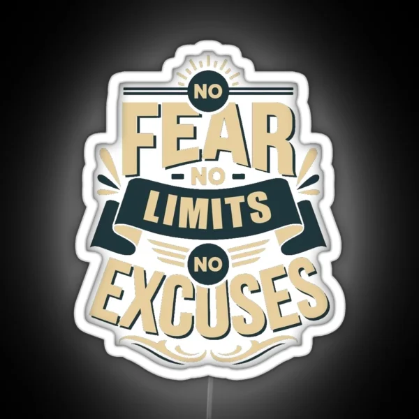 No Fear No Limits No Excuses RGB Neon Sign