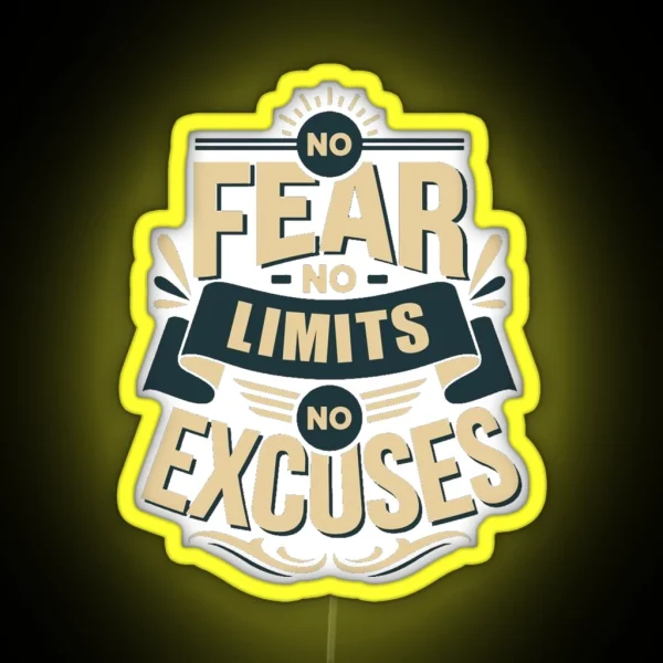 No Fear No Limits No Excuses RGB Neon Sign
