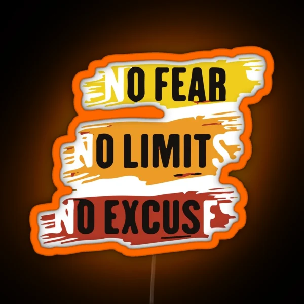No Fear No Limits No Excuses RGB Neon Sign