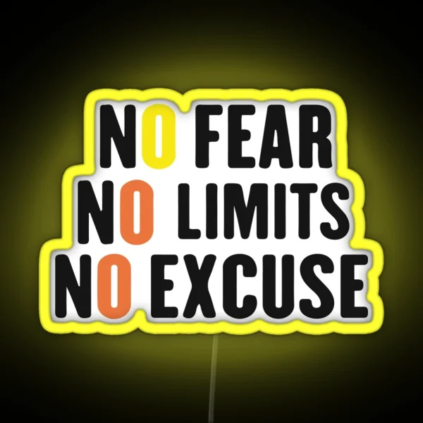 No Fear No Limits No Excuses RGB Neon Sign