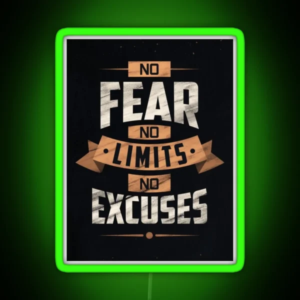 No Fear No Limits No Excuses RGB Neon Sign