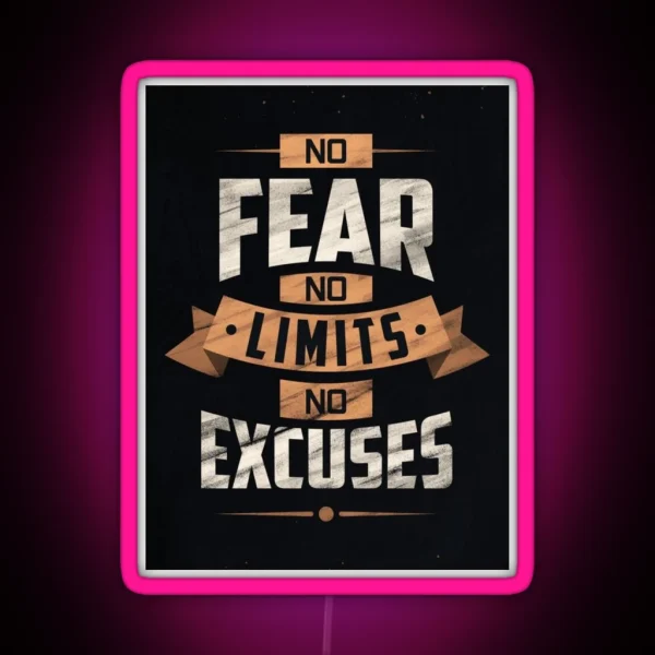 No Fear No Limits No Excuses RGB Neon Sign