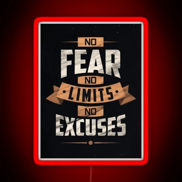 No Fear No Limits No Excuses RGB Neon Sign