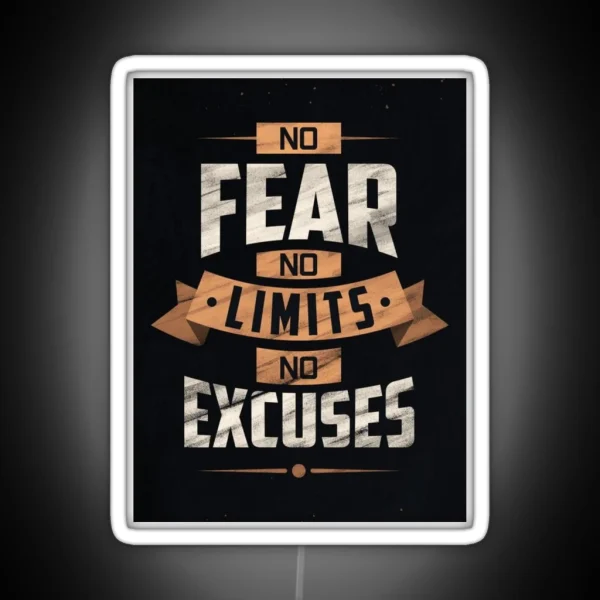 No Fear No Limits No Excuses RGB Neon Sign