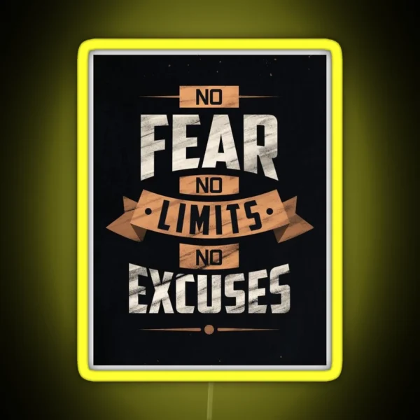 No Fear No Limits No Excuses RGB Neon Sign