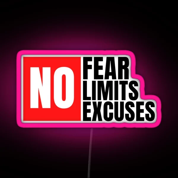 NO Fear No Limits No Excuses RGB Neon Sign
