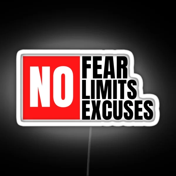 NO Fear No Limits No Excuses RGB Neon Sign