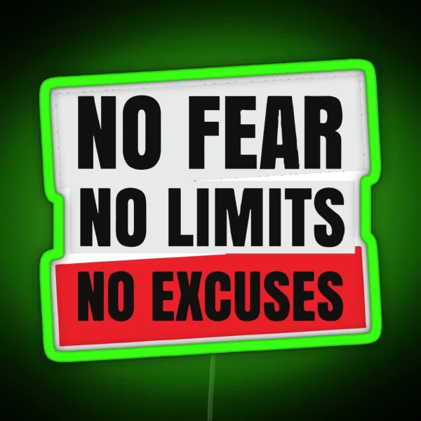No Fear No Limits No Excuses RGB Neon Sign