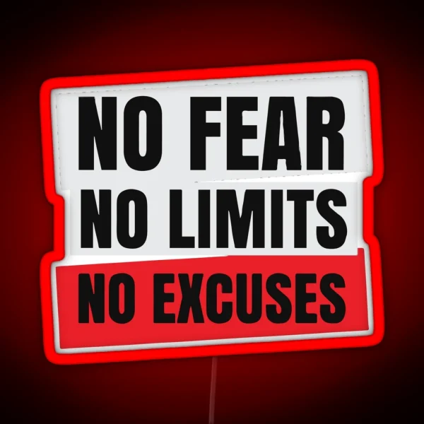 No Fear No Limits No Excuses RGB Neon Sign