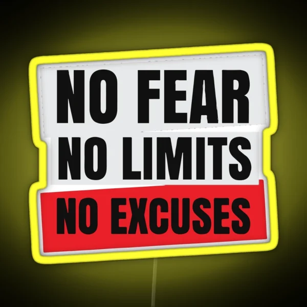 No Fear No Limits No Excuses RGB Neon Sign