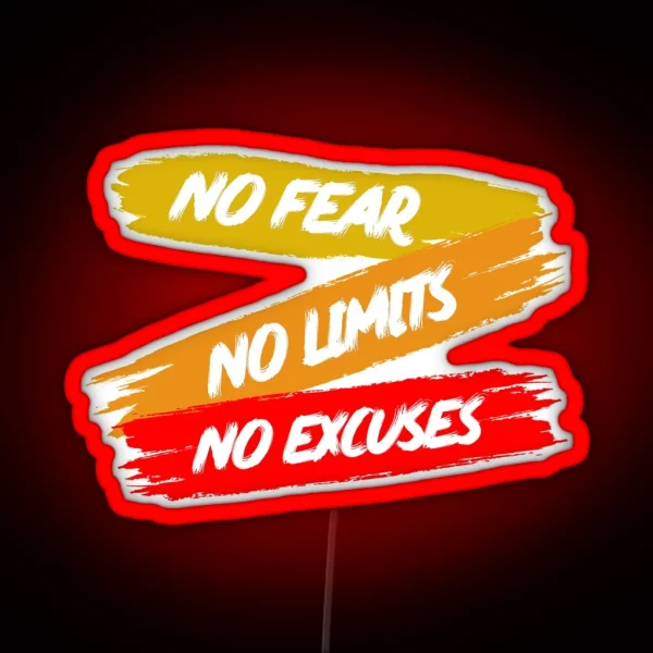 No Fear No Limits No Excuses RGB Neon Sign
