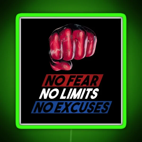 No Fear No Limits No Excuses RGB Neon Sign