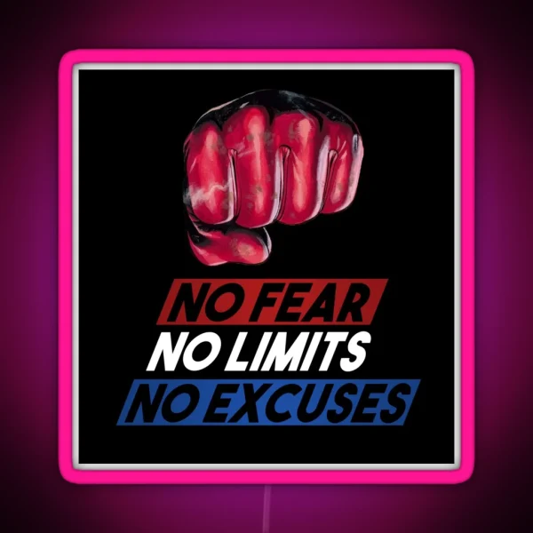 No Fear No Limits No Excuses RGB Neon Sign