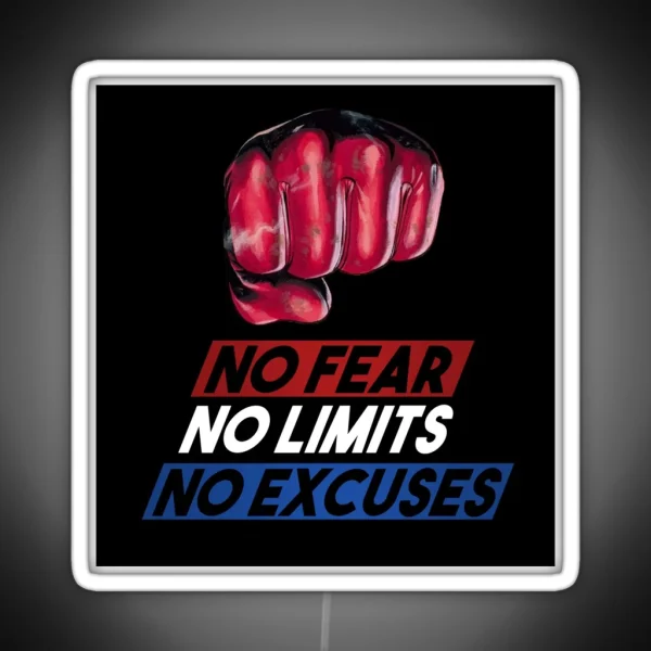 No Fear No Limits No Excuses RGB Neon Sign