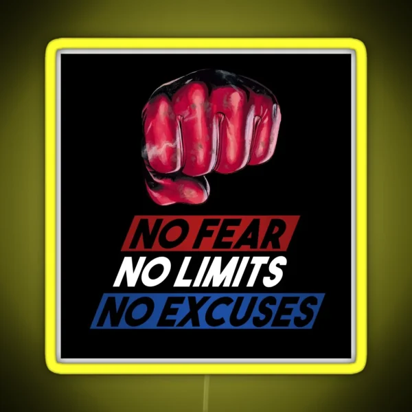 No Fear No Limits No Excuses RGB Neon Sign