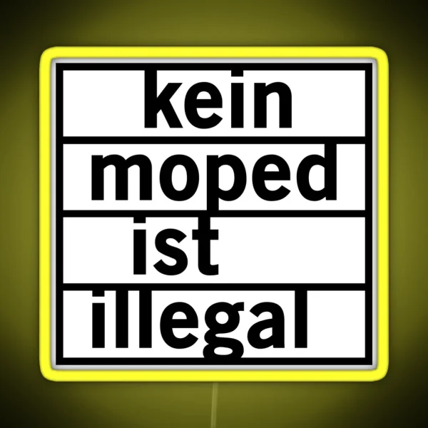 No Moped Is Illegal Black RGB Neon Sign
