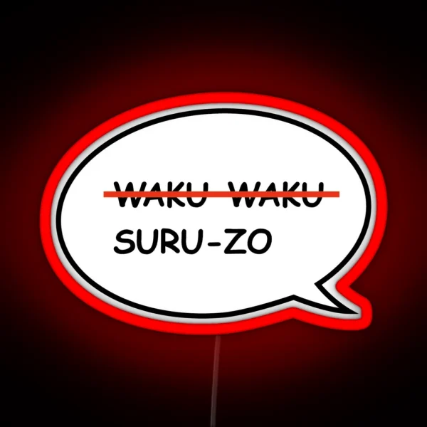 No More WAKU WAKU PLEASE RGB Neon Sign