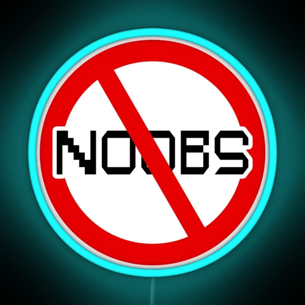 No Noobs Allowed RGB Neon Sign
