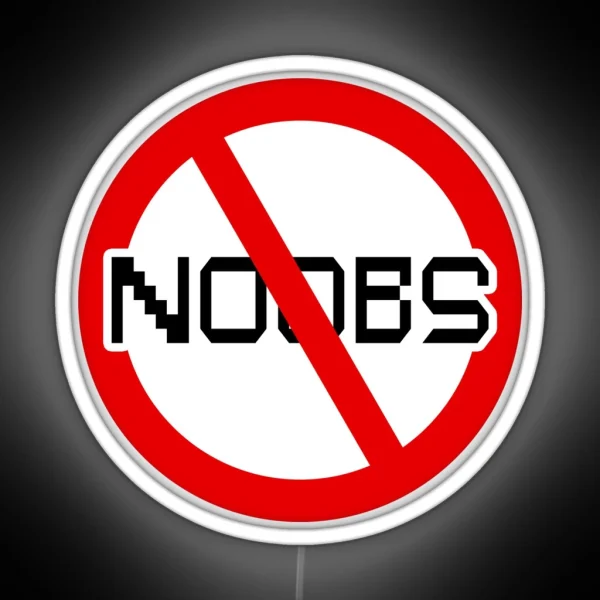 No Noobs Allowed RGB Neon Sign