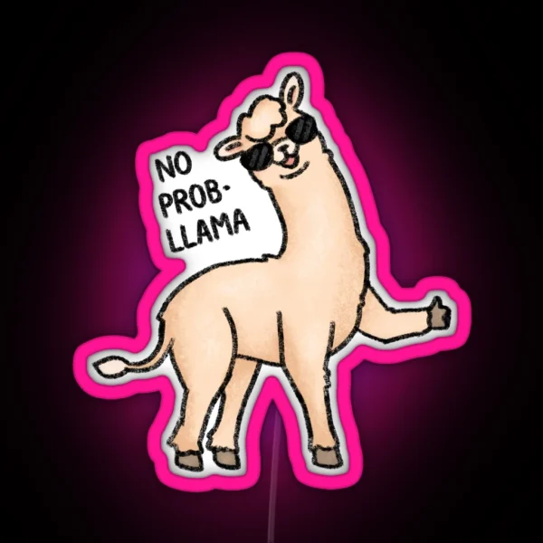 No Probllama RGB Neon Sign