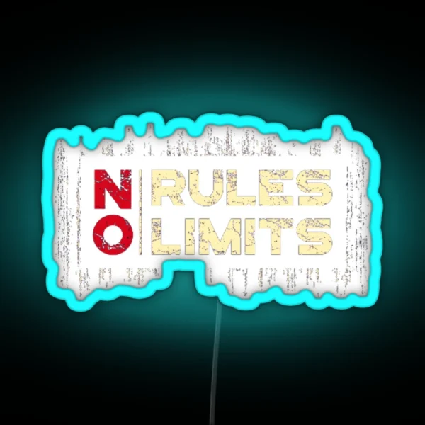 No Rules No Limits RGB Neon Sign