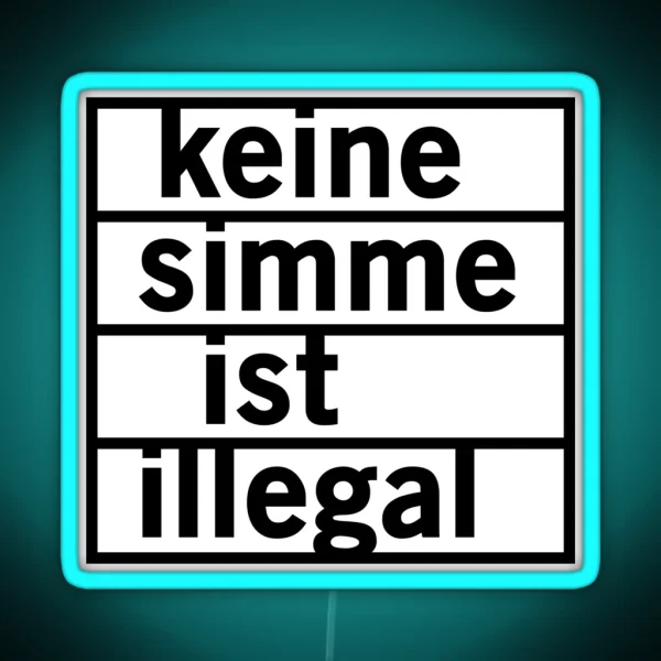 No Simme Is Illegal Black RGB Neon Sign