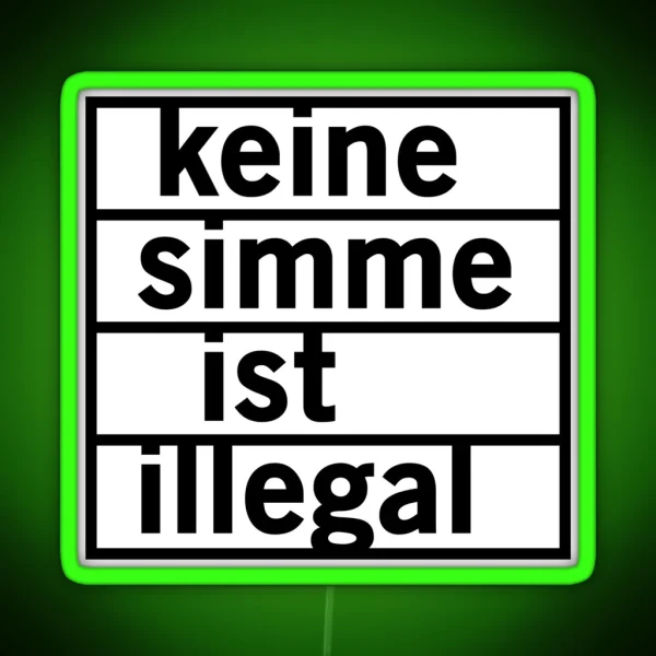 No Simme Is Illegal Black RGB Neon Sign