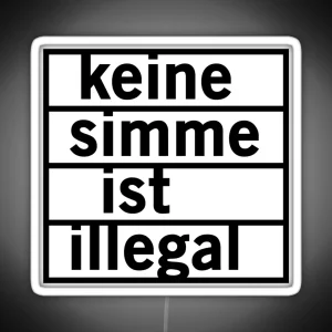 No Simme Is Illegal Black RGB Neon Sign