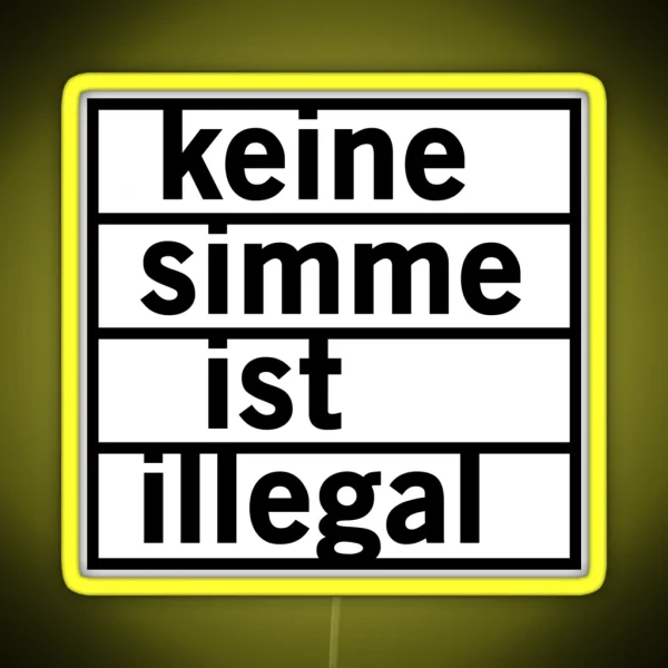 No Simme Is Illegal Black RGB Neon Sign