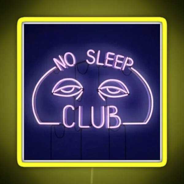 No Sleep Club Neon Sign RGB Neon Sign