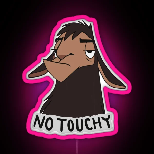 No Touchy Kuzco Emperors New Groove RGB Neon Sign