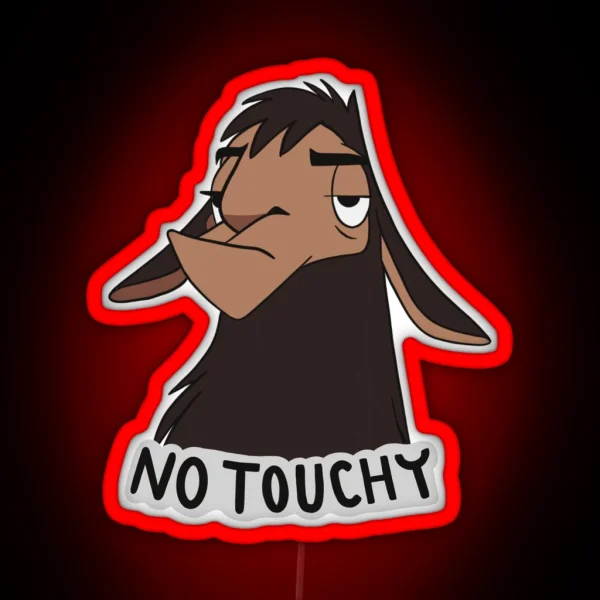 No Touchy Kuzco Emperors New Groove RGB Neon Sign