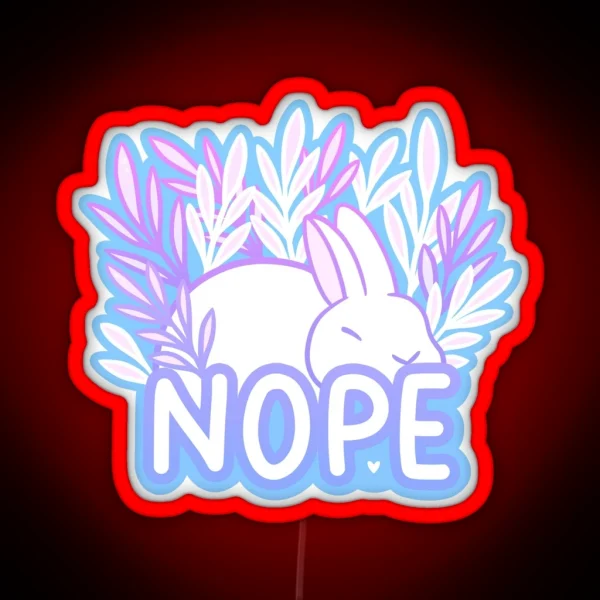 Nope Tired Bunny Nikury RGB Neon Sign
