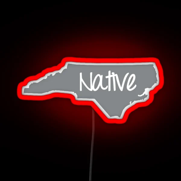 North Carolina Native NC Pride RGB Neon Sign