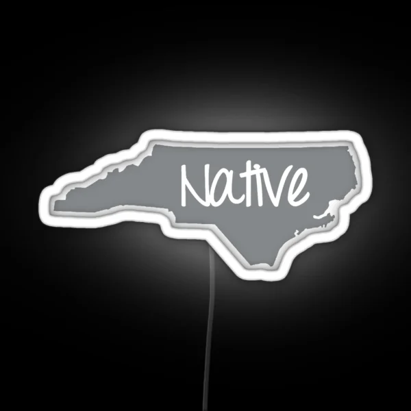 North Carolina Native NC Pride RGB Neon Sign