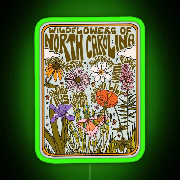 North Carolina Wildflowers RGB Neon Sign