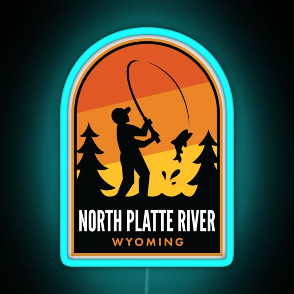 North Platte River Wyoming Fishing RGB Neon Sign