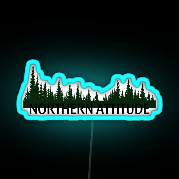 Northern Attitude RGB Neon Sign
