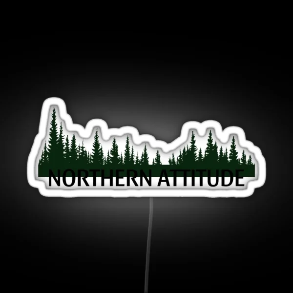 Northern Attitude RGB Neon Sign