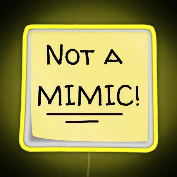 Not A MIMIC Post It Note RGB Neon Sign