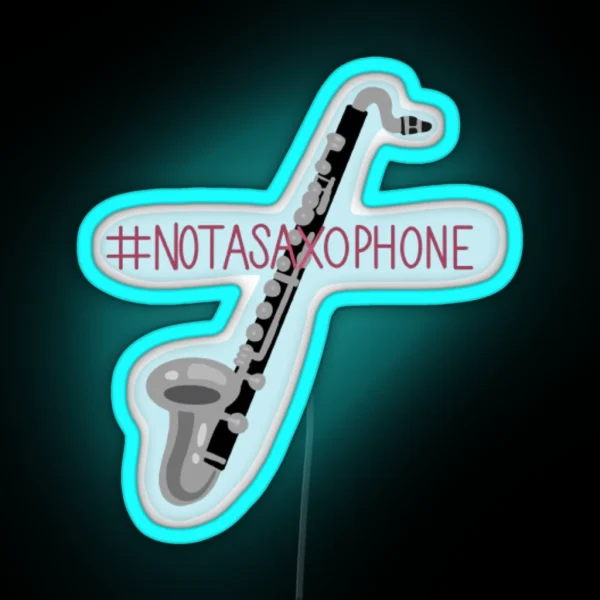 Not A Saxophone RGB Neon Sign