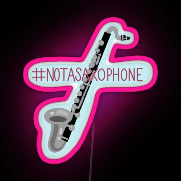 Not A Saxophone RGB Neon Sign